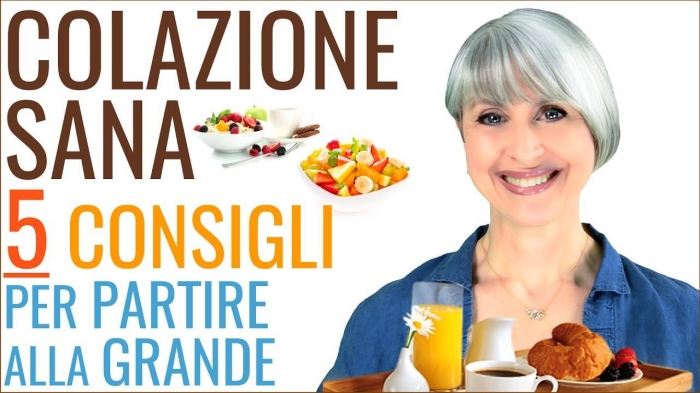 Colazione sana e nutriente: ecco come fare