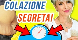 1 segreto facilissimo ti fa dimagrire a colazione